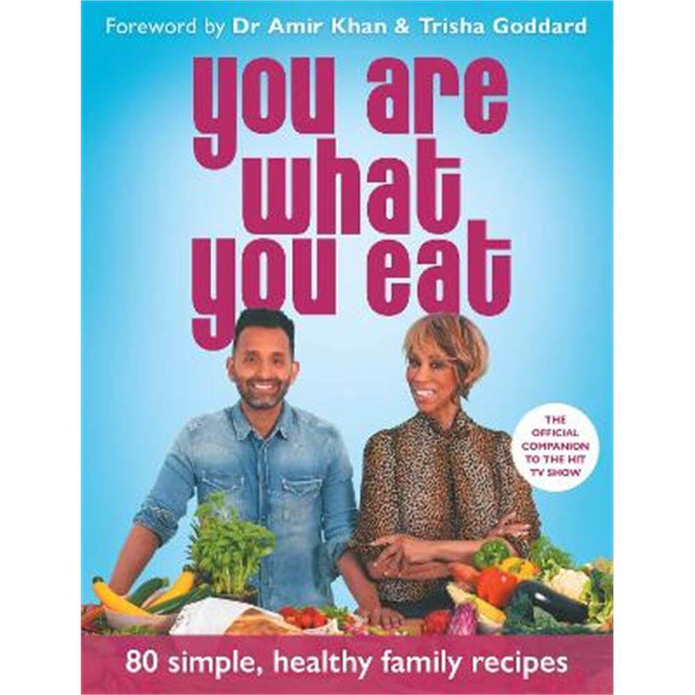 You Are What You Eat (Paperback) - Dr Amir Khan